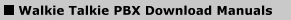 Walkie Talkie PBX Download Manuals