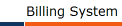 Billing System