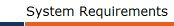 System Requirements