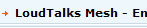 LoudTalks Mesh - Enterprise