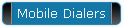 Mobile Dialers