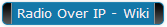 Radio Over IP - Wiki